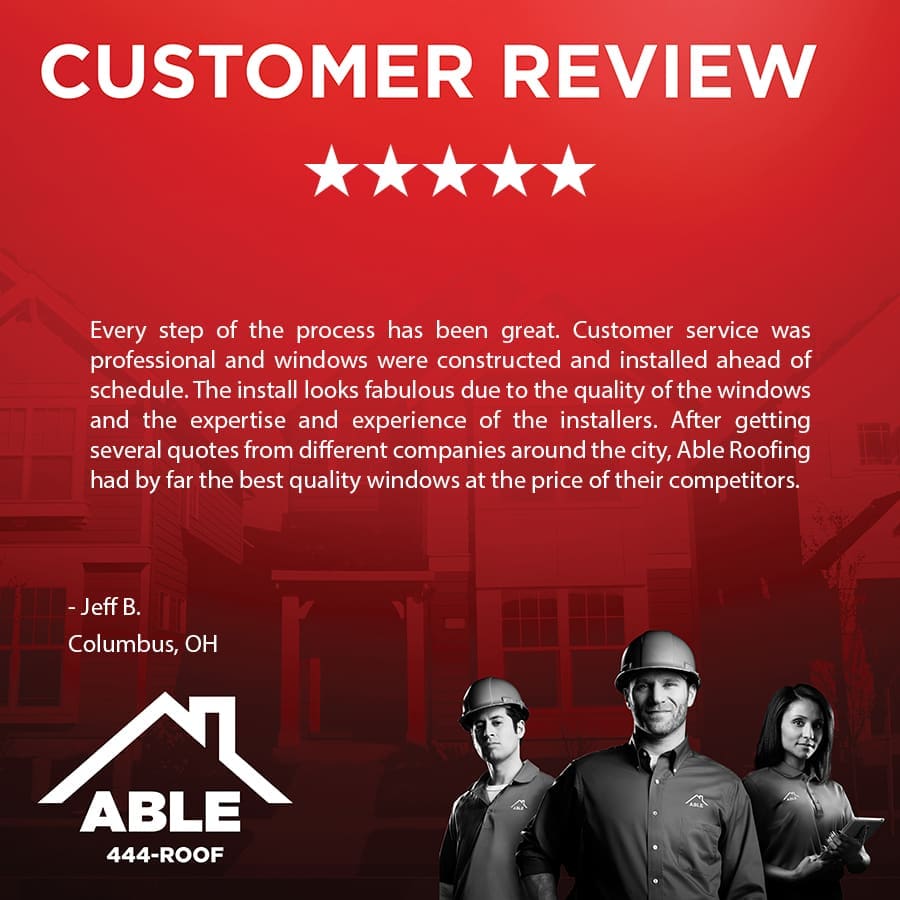 Choose Able Roofing for Window Replacement in Columbus, OH