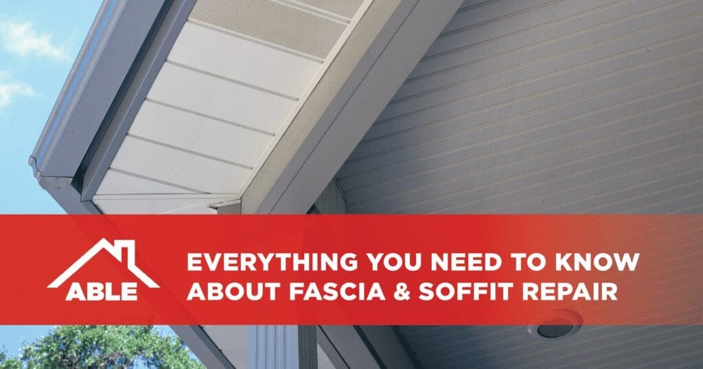 Everything you need to know about fascia and soffit repair