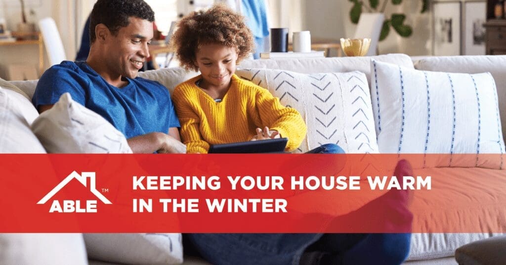 Keeping your house warm in the winter